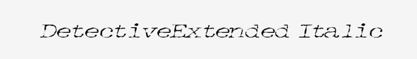 Detectiveextended Italic Font