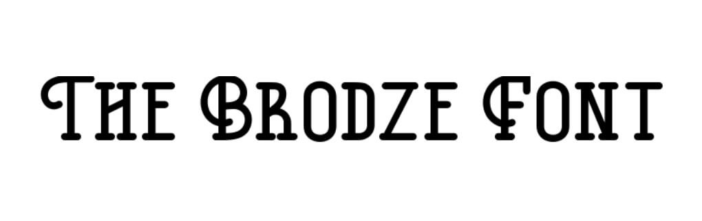 The Brodze Typeface