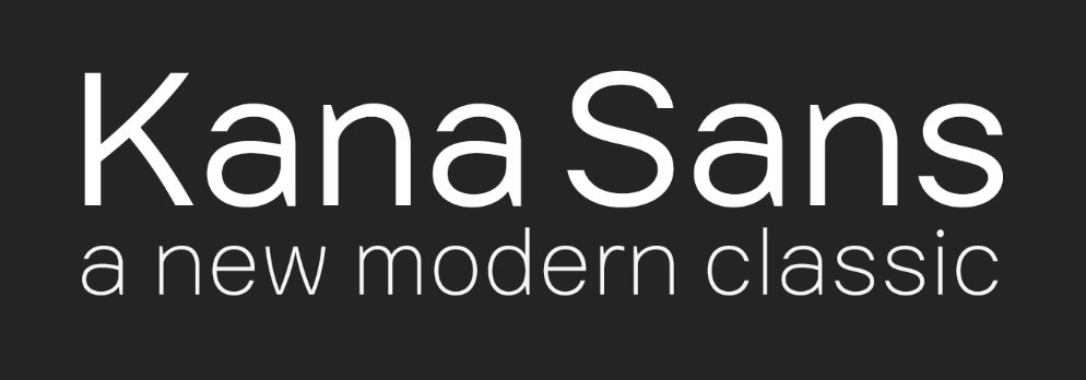 Kana Sans Font