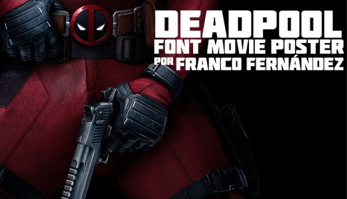 Deadpool Movie Font