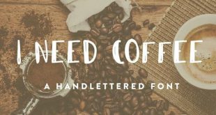 i need coffee font 310x165 - I Need Coffee Font Free Download