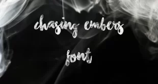 Chasing Embers Font