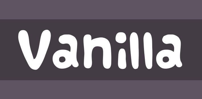 vanilla font - Vanilla Font Free Download