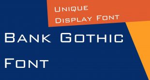 Bank Gothic Font