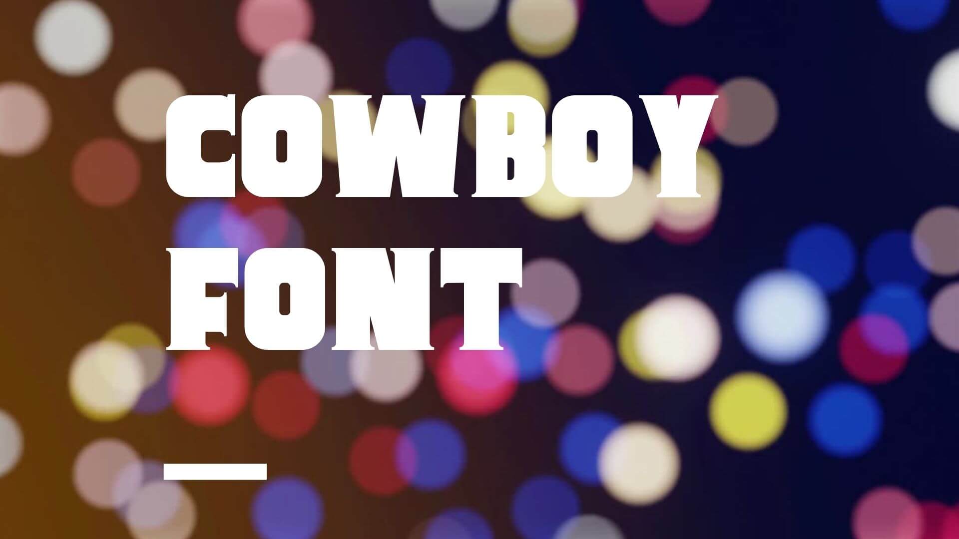 Cowboy Font