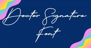 Doctor Signature Font