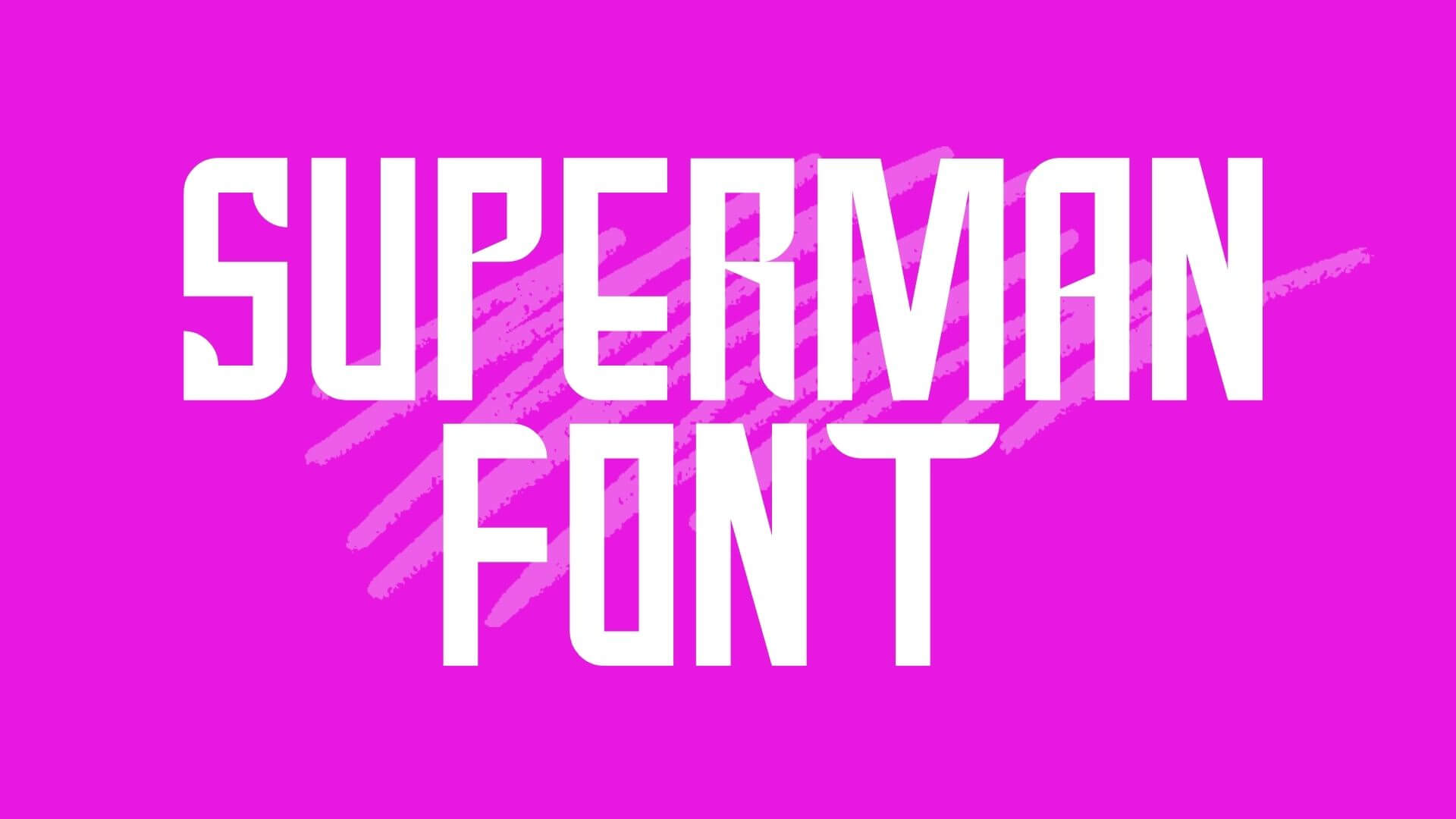 Superman Font