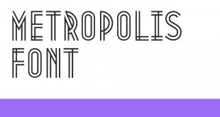 Metropolis Font