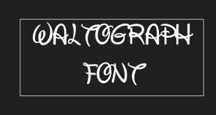 Waltograph Font