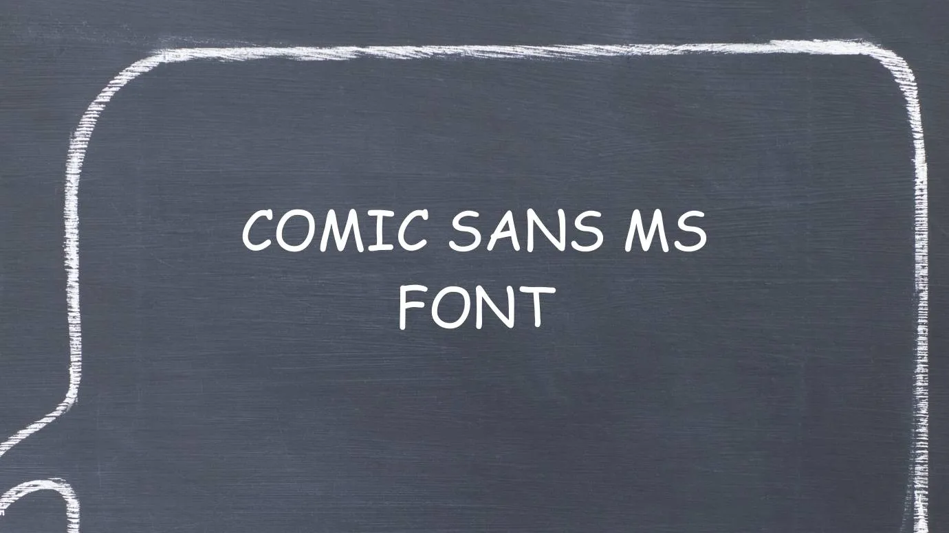 Comic Sans MS Font