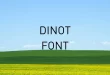 dinot font feature 110x75 - Dinot Font Family Free Download