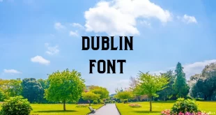 dublin font feature 310x165 - Dublin Font Free Download