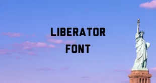 liberator font feature 310x165 - Liberator Font Free Download