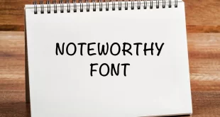 noteworthy font feature 310x165 - Noteworthy Font Family