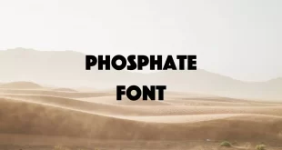 phosphate font feature 310x165 - Phosphate Font Free Download