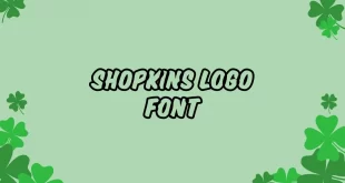 shopkins logo font feature 310x165 - Shopkins Logo Font Free Download