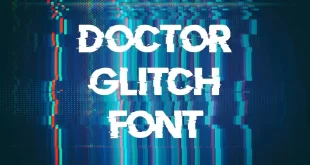 Doctor Glitch Font