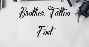 Brother Tattoo Font