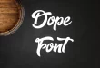 Dope Font