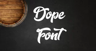 Dope Font