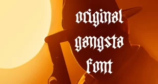 Original Gangsta Font