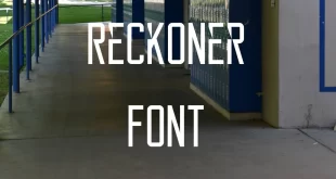 Reckoner Font