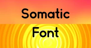 Somatic Font