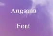 Angsana New Font