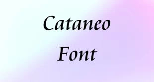 Cataneo BT Font