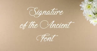 Signature of the Ancient Font