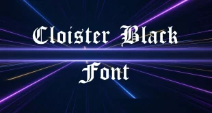 Cloister Black Font