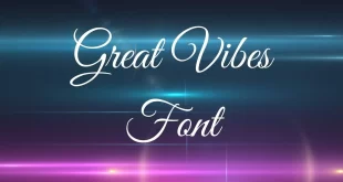 Great Vibes Font