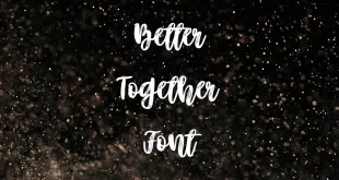 Better Together Font