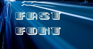 Fast Font