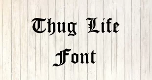 Thug Life Font