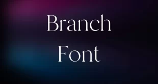 Branch Font