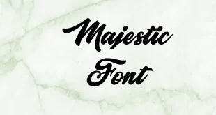 Majestic Font