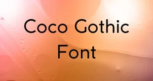 Coco Gothic Font