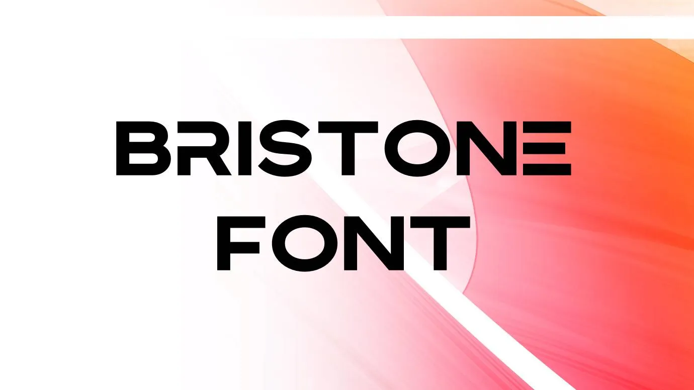 Bristone Font Free Download