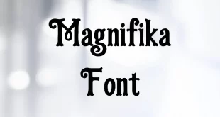 Magnifika Font