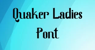 Quaker Ladies Font