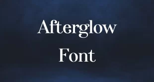 Afterglow Font