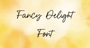 Fancy Delight Font