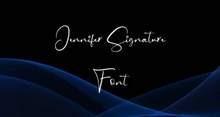 Jennifer Signature Font