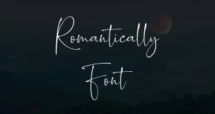 Romantically Font