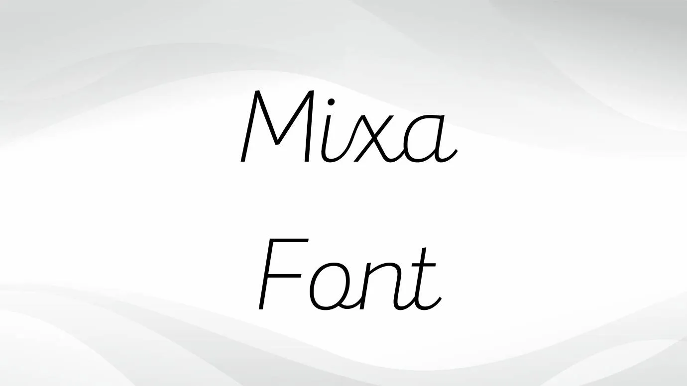 Mixa Font