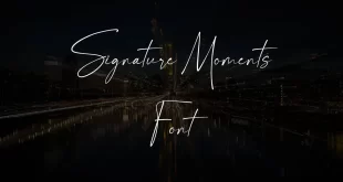 Signature Moments Font