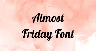 Almost Friday Font