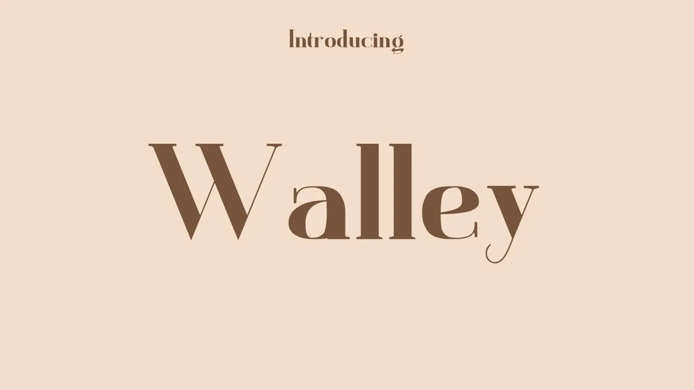 Walley Font