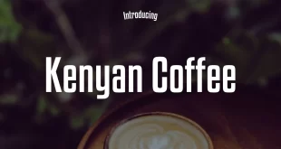 Kenyan Coffee Font